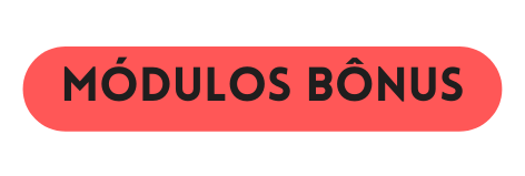 Módulos Bônus